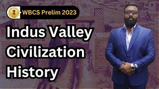 WBCS Prelim Batch | Indus Valley Civilisation | Ancient Indian History | RAYACADEMY