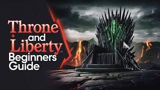 Throne and Liberty: The Ultimate Beginners Guide (Tips & Tricks)