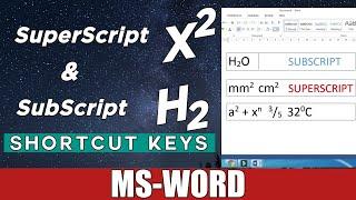 SuperScript and SubScript Shortcut Keys in MS Word