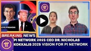 PI NETWORK UPDATE: PI NETWORK CEO DR NICHOLAS KOKKALIS FINALLY SPEAKS ON MARCH 14TH 2025 MAINNET