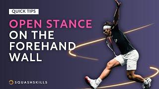 Squash Tips: Open Stance On Forehand Wall | With Luke Butterworth