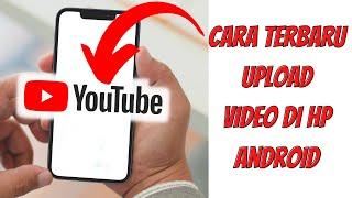 HOW TO UPLOAD VIDEOS TO YOUTUBE ON ANDROID HP