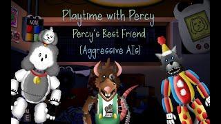 Playtime with Percy: Percy's Best Friend (Aggressive AIs) Completed!