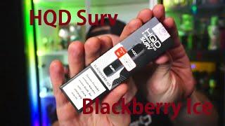HQD Surv Blackberry Ice Geschmacktest Disposables