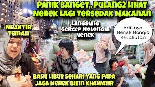 PANIK,, PULANG LIBUR NOLONGIN NENEK LAGI TERSEDAK MAKANAN‼️YANG JAGAIN KETAKUTAN KHAWATIR FAT4L