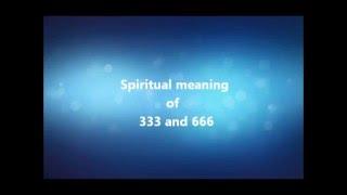 The True Spiritual Meaning of 666 - Number of the Beast