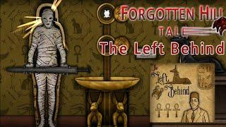 The Left Behind - Forgotten Hill Tales - Walkthrough (FM-Studio)