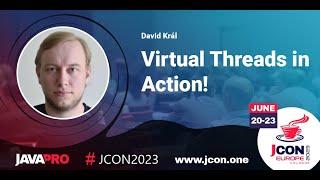 Virtual Threads in Action! | David Král (EN)