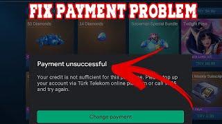 How To Fix Google Play Payment UNSUCCESSFUL | This Payment Method Has Been Declined | MLBB 2021
