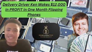 The Smart Flip Ep. 42 - Delivery Driver Ken Hits $12,000 in PROFIT in One Month Flipping Phones