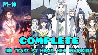Full | At Home 100 years he becomes Invincible but still has no lover #manhwa