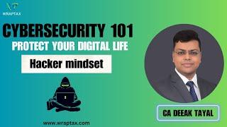 Cybersecurity 101: Protect Your Digital Life (HACKER MINDSET)