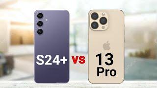 Samsung S24 Plus vs iPhone 13 Pro