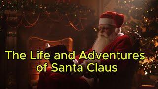 The Life and Adventures of Santa Claus ( Chapter 1: Burzee ) Kids Tales