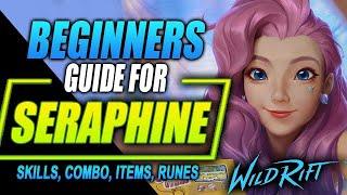 Seraphine Wild Rift Guide | Skills, Combo and Items