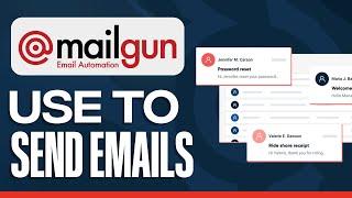 How To Use Mailgun To Send Emails (Step-by-Step)