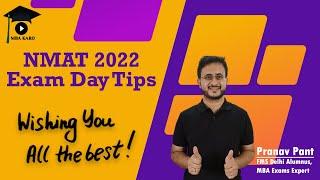 NMAT 2022 - The Test Day Strategy | All the best | Maximize your score and get into NMIMS