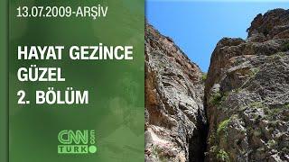 Artvin'in Doğa Harikası Cehennem Deresi - Hayat Gezince Güzel 2. Bölüm | 13.07.2019