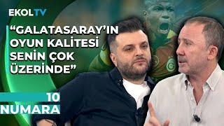 "Böyle Rakiplerin Olursa Alırsın Şampiyonluğu" Sergen Yalçın Galatasaray Maçını Yorumladı |10 Numara