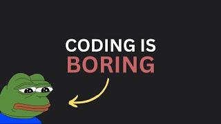 How To Make Coding Fun