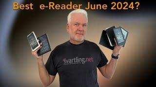 Best ebook Readers June 2024 - Which three e-Readers do I use the most?