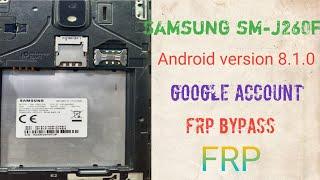 Samsung sm-j260f Android version 8.1.0 frp bypass