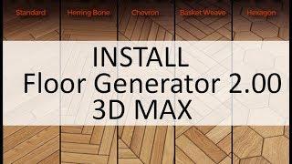 Tutorial 23 | Install Floor Generator 2.00 for 3dsmax 2014 - 2016