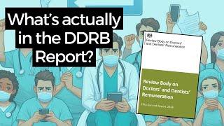 What is actually in the Doctors and Dentist Review Body Report?