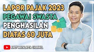 Tutorial Efilling 2023: Cara Cepat Lapor Pajak SPT Tahunan Pribadi Penghasilan Diatas 60 Juta