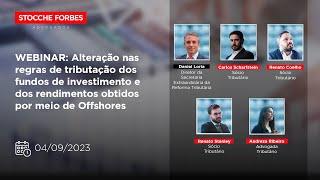 Webinar: MP dos Fundos Fechados e PL das Offshores