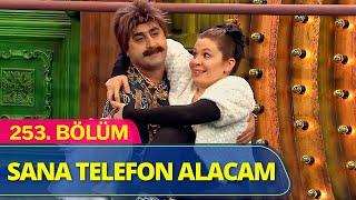 Sana Telefon Alacam - Güldür Güldür Show 253.Bölüm