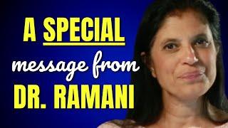 A special announcement from Dr. Ramani