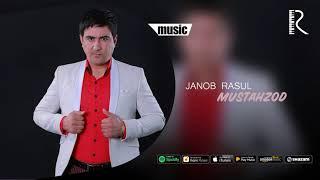 Janob Rasul - Mustahzod | Жаноб Расул - Мустахзод (music version)