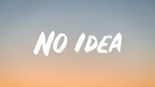 Don Toliver - No Idea (Lyrics)