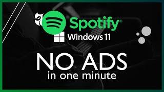 Remove ALL Spotify Ads on Windows in ONE MINUTE