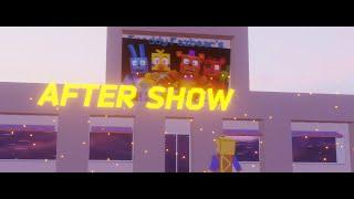 AFTER SHOW  (minecraft animation)