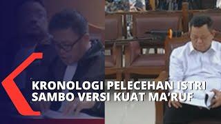 Kronologi Dugaan Kekerasan Seksual Brigadir J pada Putri Candrawathi Versi Kuat Maruf