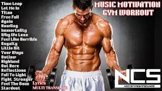Top Music Motivation GymNCS (Lyrics)(Multi translate) Workout BEST Music