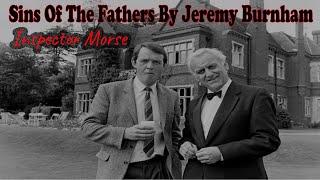 Sins of the fathers by jeremy burnham - Inspector Morse || BBC Radio Drama#bbc