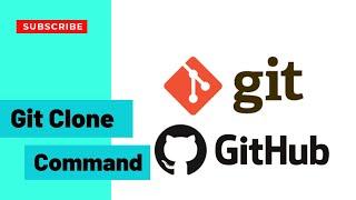 How to use Git clone command