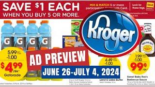 *NEW MEGA???* Kroger Ad Preview for 6/26-7/4 | Buy 5 Save $1.00 Each Mega Sale & MORE!