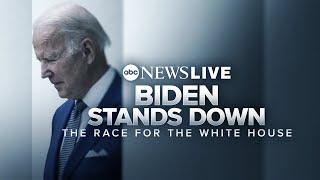 LIVE: Biden Stands Down - The Race for the White House l ABC News Special