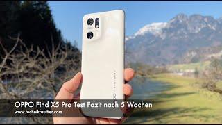 OPPO Find X5 Pro Test Fazit nach 5 Wochen