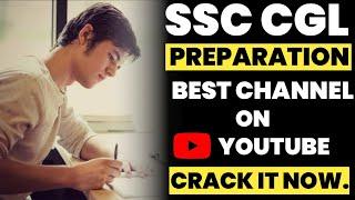 Best YouTube channel for SSC CGL preparation|Best YouTube channel for SSC CGL Maths/English/GK