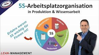 5S Methode - Warum 5S wichtig für Firmen ist! (LEAN-MANAGEMENT)