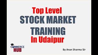 Top Level Stock Market Classes in Udaipur