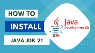 How to install JAVA JDK 21 on Windows 11 | 2024 Latest JAVA JDK ️