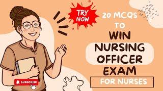 Ace Your Nursing Officer Exam 2024: Top 20 Practice Questions for New Grads(1)#nursingexam