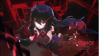 v4.8 [The Phantom of the Theater] Trailer- Honkai Impact 3rd