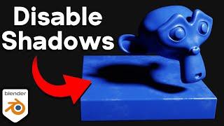 How to Disable Shadows for Objects in Blender